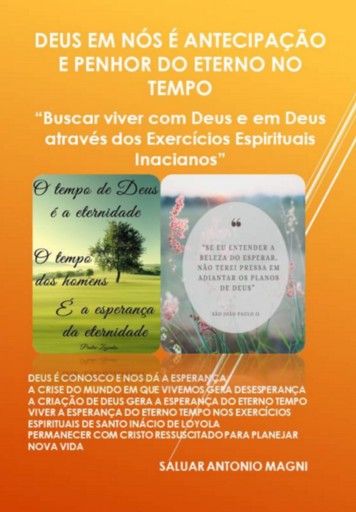Deus Em Nós É Antecipação E Penhor Do Eterno No Tempo