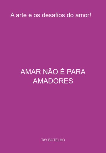 Amar Não É Para Amadores