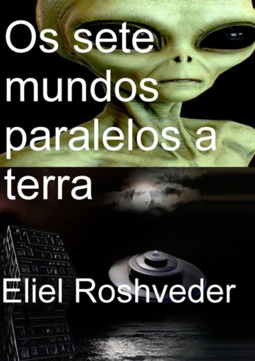 Os Sete Mundos Paralelos A Terra