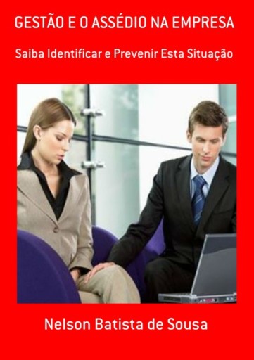 Gestão E O Assédio Na Empresa