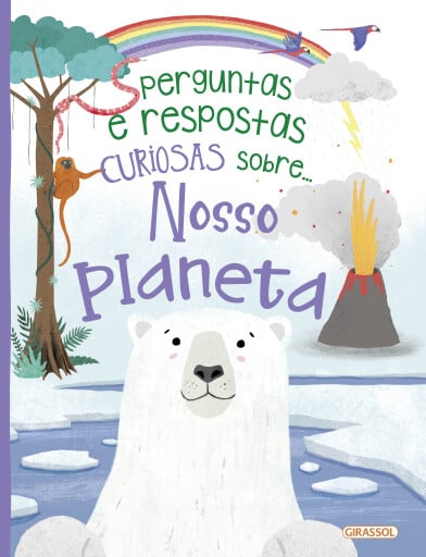 Perguntas e Respostas Curiosas sobre... O Nosso Planeta