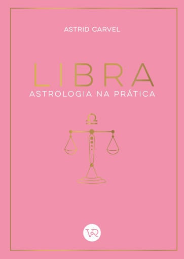Libra: Astrologia na prática