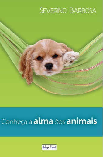 Conheça a alma dos animais