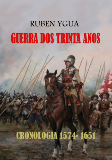 Guerra Dos Trinta Anos  - 1618-1648