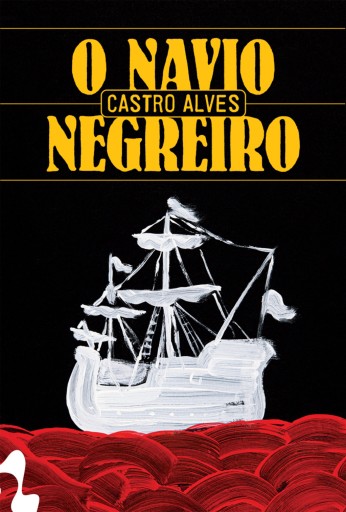 O navio negreiro e outros poemas