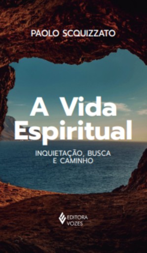 Portada del libro «A vida espiritual», de Paolo Scquizzato