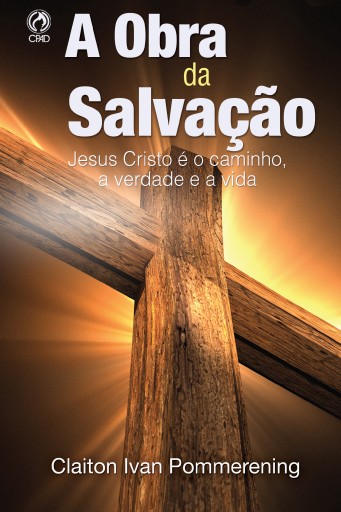 A Obra da Salvação