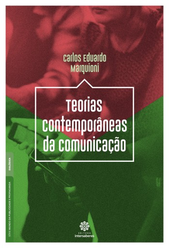 Teorias contemporâneas da comunicação