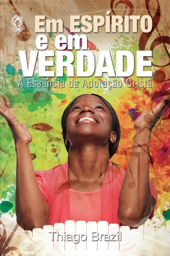 Em Espírito e em Verdade