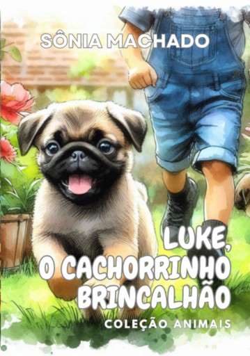 Portada del libro «Luke, O Cachorrinho Brincalhão», de Sônia Machado