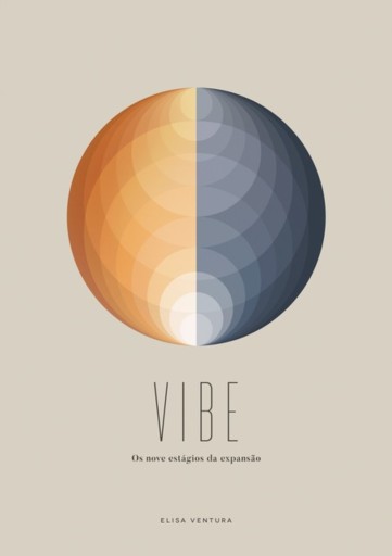 Vibe - Os Nove Estágios Da Expansão