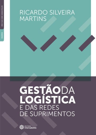 Gestão da logística e das redes de suprimentos