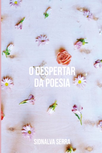 O Despertar Da Poesia