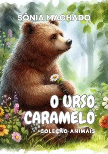 Portada del libro «O Urso Caramelo», de Sônia Machado
