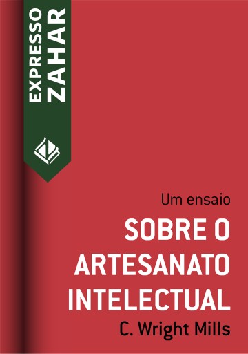 Portada del libro «Sobre o artesanato intelectual», de C. Wright Mills