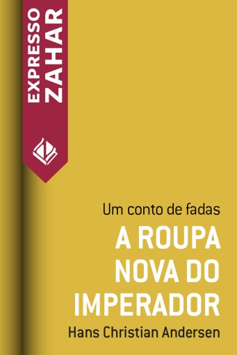 Portada del libro «A roupa nova do imperador», de Hans Christian Andersen