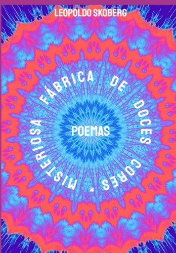Portada del libro «Misteriosa Fábrica De Doces Cores», de Leopoldo C. Skoberg