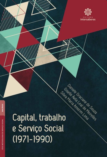 Capital, trabalho e Serviço Social (1971-1990)