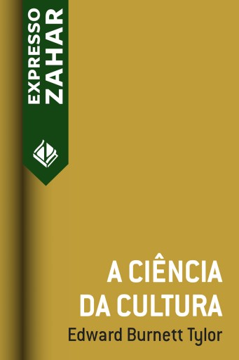 Portada del libro «A ciência da cultura», de Edward Burnett Tylor