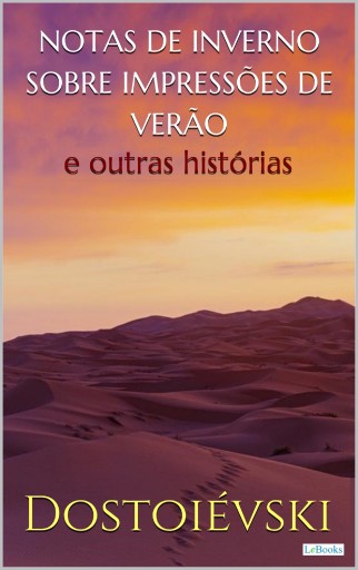 Notas de Inverno Sobre Impressões de Verão