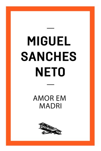 Amor em Madri
