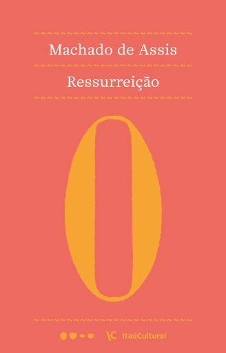Portada del libro «Ressurreição», de Machado de Assis