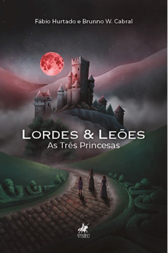 Portada del libro «Lordes & Leões», de Fábio Hurtado, Brunno W. Cabral