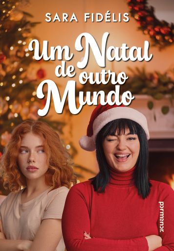 Portada del libro «Um Natal de outro mundo», de Sara Fidélis
