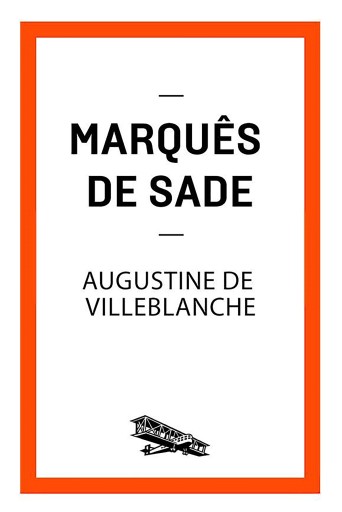 Portada del libro «Augustine de Villeblanche», de Marquês de Sade