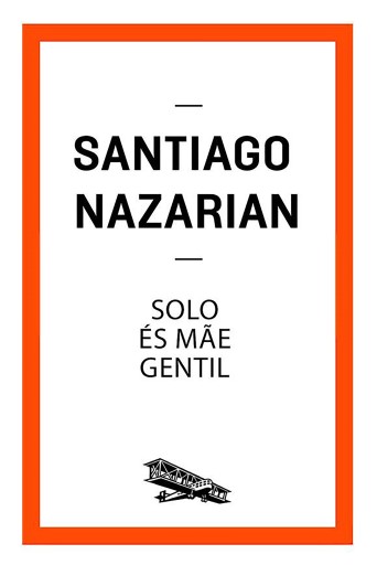 Solo és mãe gentil