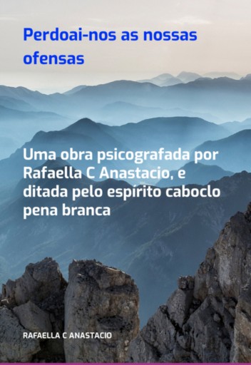 Perdoai-nos As Nossas Ofensas