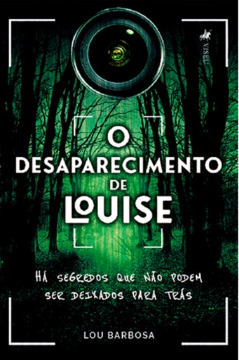 Portada del libro «O Desaparecimento de Louise», de Lou Barbosa