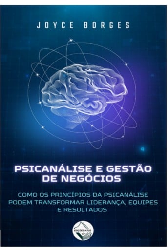 Psicanálise E Gestão De Negócios