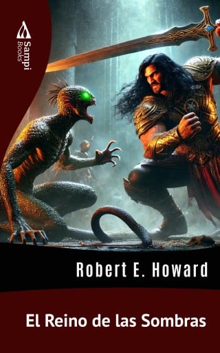 Portada del libro «El Reino de las Sombras», de Robert E. Howard