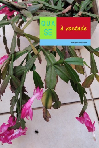 Portada del libro «Quase À Vontade», de Rodrigues Da Silveira