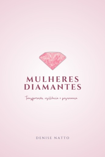 Mulheres Diamantes