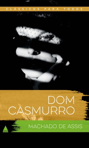 Portada del libro «Dom Casmurro», de Machado de Assis