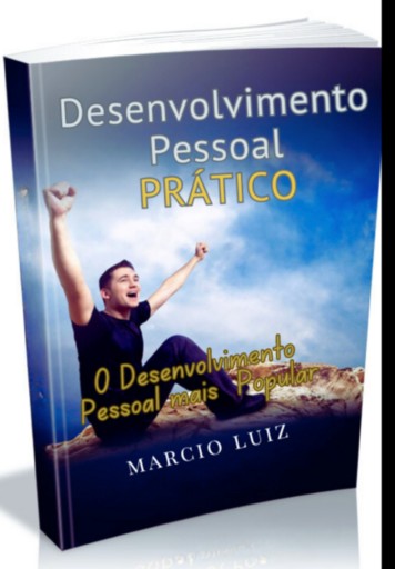 Desenvolvimento Pessoal Prático