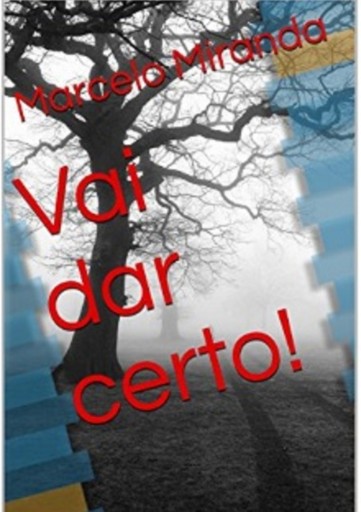 Vai Dar Certo!