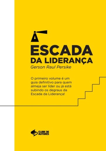 A Escada Da Liderança