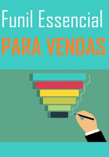 Funil Essencial Para Vendas