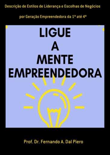 Descrição De Estilos De Liderança E Escolhas De Negócios