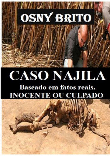 Caso Najila - Baseado Em Fatos Reais