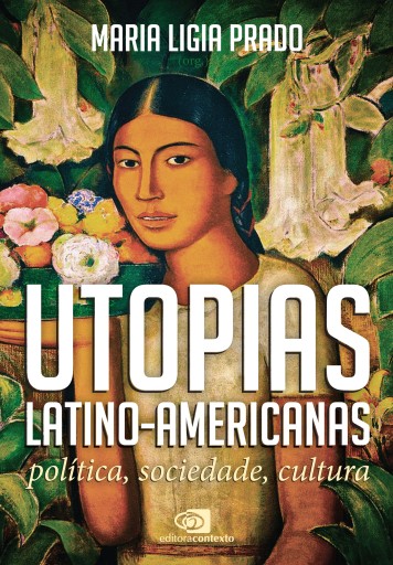 Utopias Latino-americanas
