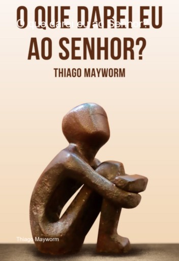O Que Darei Eu Ao Senhor?