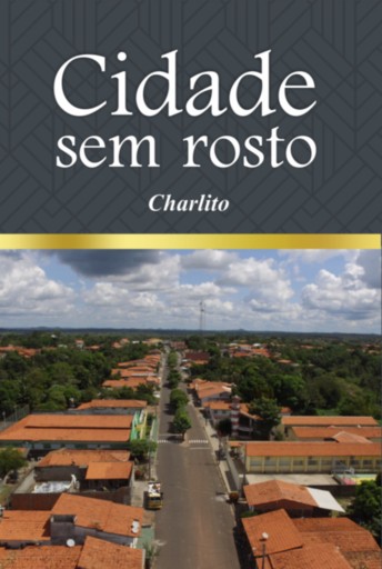 Cidade Sem Rosto