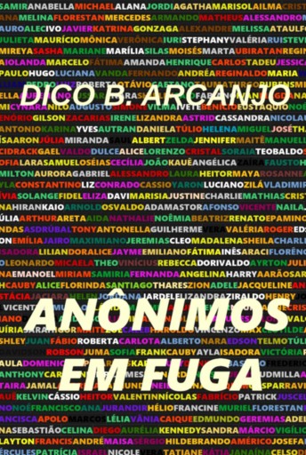 Anônimos Em Fuga