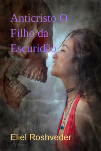 Anticristo  O Filho Da Escuridão