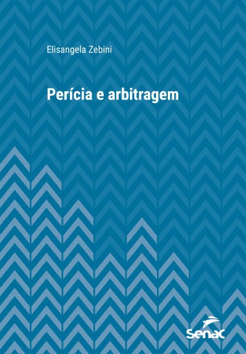 Portada del libro «Perícia e arbitragem», de Elisangela Zebini