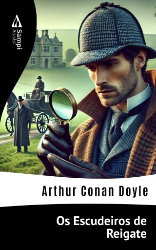 Portada del libro «Os Escudeiros de Reigate», de Arthur Conan Doyle